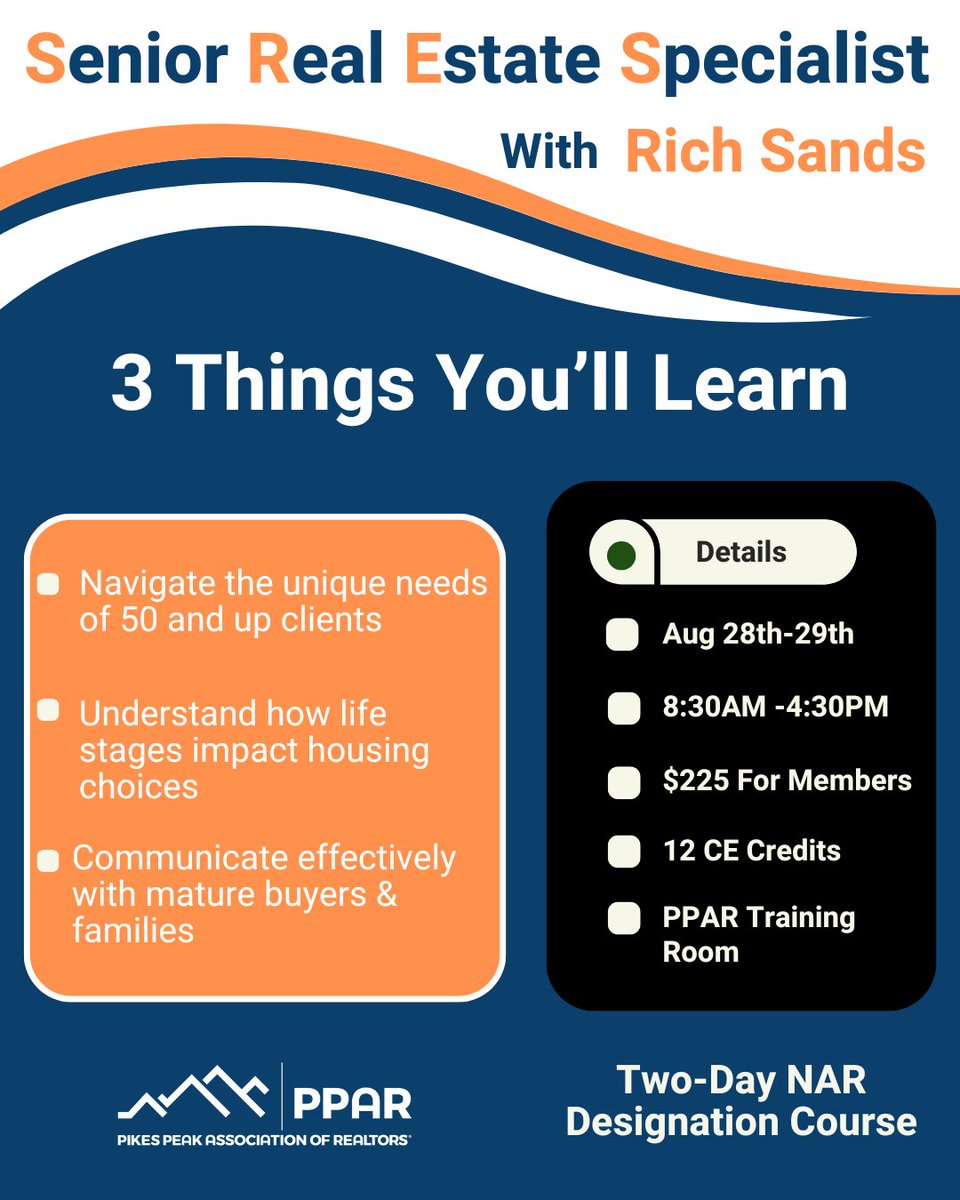 Want to know what you'll learn in this class? What will you learn in the SRES® course?
• Serve 50 and up clients with confidence
• Understand how life stages affect housing
• Communicate effectively with mature buyers
Join us Aug 28–29!
Register here: shorturl.at/Dfjxe