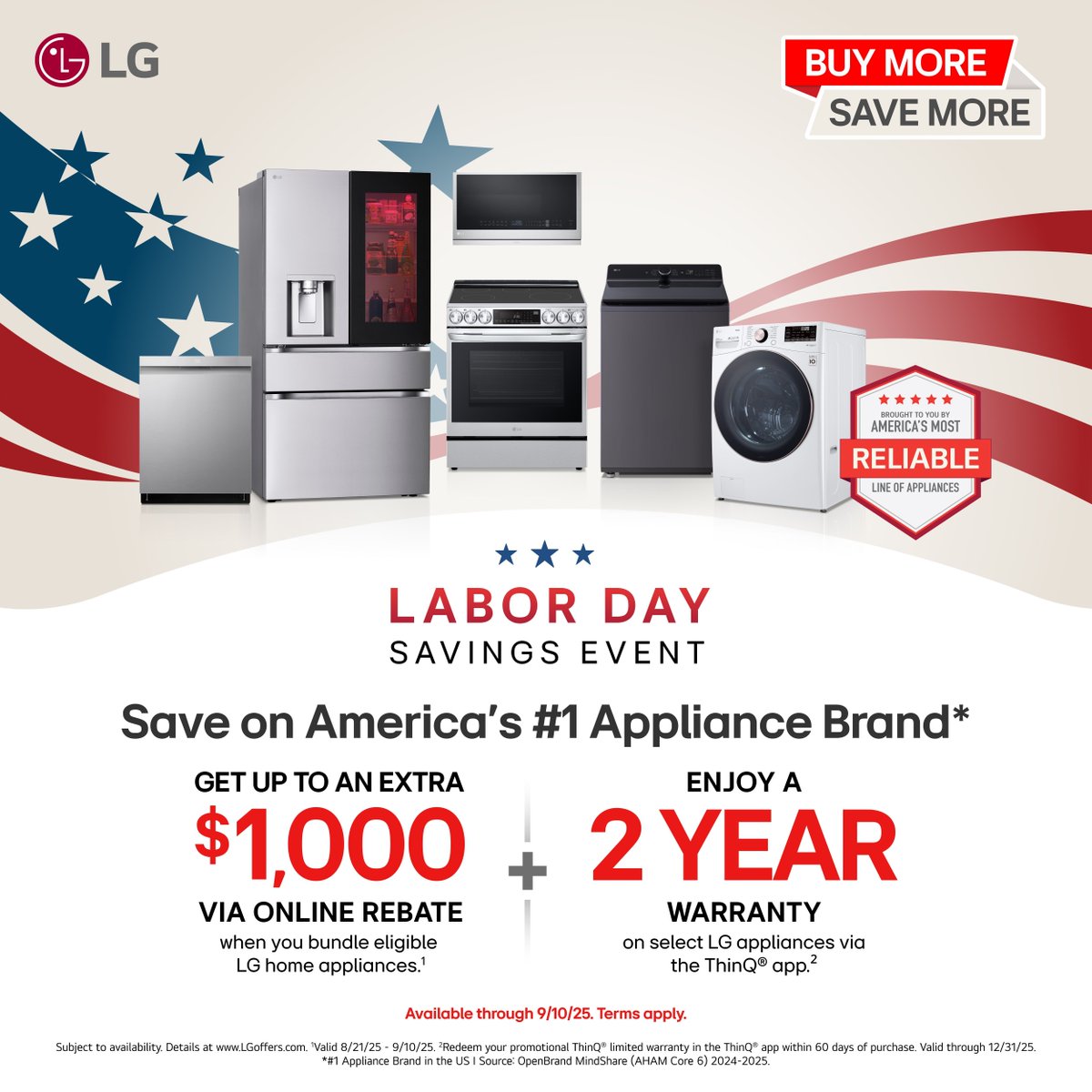 Get up to a $1,000 online rebate on America's #1 Appliance Brand with LG's Labor Day Savings Event. Valid 8/21/25-9/10/25. Details: buff.ly/K6OpmKM