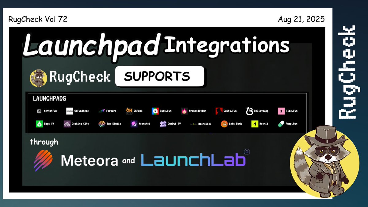 RugCheck Vol 72 announcing launchpad integrations with Meteora and LaunchLab