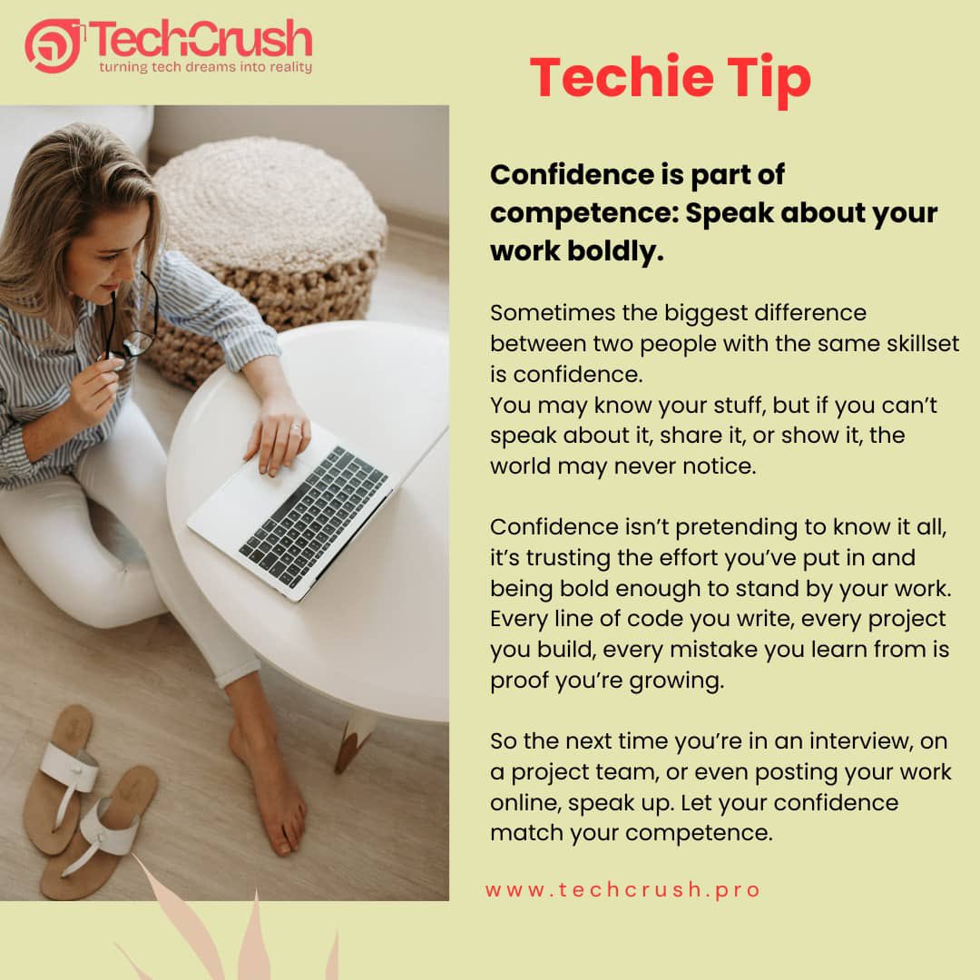 TechCrush.pro (@techcrushhq) on Twitter photo Skills open the door, but confidence helps you walk through it.
Every new thing you learn is proof of growth, don’t keep it hidden. 
Celebrate it, share it, and speak boldly about what you’re working on.
Let your confidence shine as bright as your skills. 🌟
#techcrush Skills open the door, but confidence helps you walk through it.
Every new thing you learn is proof of growth, don’t keep it hidden. 
Celebrate it, share it, and speak boldly about what you’re working on.
Let your confidence shine as bright as your skills. 🌟
#techcrush