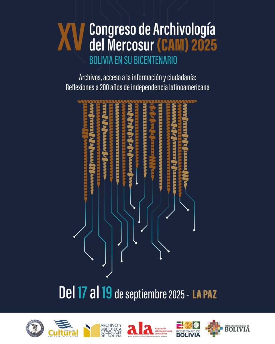 📣 #ABNB I #CongresoCAM2025

¡Atención comunidad archivística!
El XV Congreso de Archivología del MERCOSUR (XV CAM) se celebrará del 17 al 19 de septiembre de 2025 en La Paz, Bolivia. 🇧🇴
…5.archivoybibliotecanacionales.org.bo

#UnidosRumboAlBicentenario
#LaCulturaNosUne