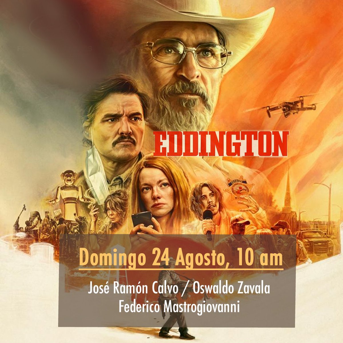Contexto (@context000) on Twitter photo #CineDebate en torno a #Eddington una original mezcla de western, thriller psicológico y cine de terror que invita a reflexionar sobre los mitos fundacionales de Estados Unidos y la violencia subyacente en ese país. <a href="/Fedemast/">Federico Mastrogiovanni 🏴☠️</a> <a href="/oswaldo__zavala/">Oswaldo Zavala</a> <a href="/Sasialejandre/">Sasi Alejandre</a> #CineDebate en torno a #Eddington una original mezcla de western, thriller psicológico y cine de terror que invita a reflexionar sobre los mitos fundacionales de Estados Unidos y la violencia subyacente en ese país. <a href="/Fedemast/">Federico Mastrogiovanni 🏴☠️</a> <a href="/oswaldo__zavala/">Oswaldo Zavala</a> <a href="/Sasialejandre/">Sasi Alejandre</a>