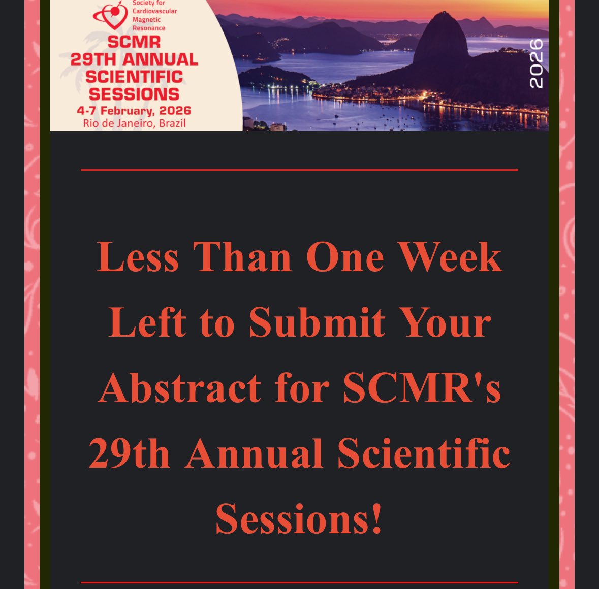 Less than a week to submit #whyCMR abstract for #SCMR2026
<a href="/SCMRorg/">Society for Cardiovascular Magnetic Resonance</a> <a href="/chiarabd/">C Bucciarelli-Ducci</a> <a href="/carlosrochitte/">rochitte</a> <a href="/vass_vassiliou/">Vass Vassiliou</a> <a href="/purviparwani/">Dr. Purvi Parwani</a> <a href="/KanaeMukai/">Kanae Mukai</a> 
📅Feb4-7 
🗺️Rio

Submit here- abstractscorecard.com/cfp/submit/log…
