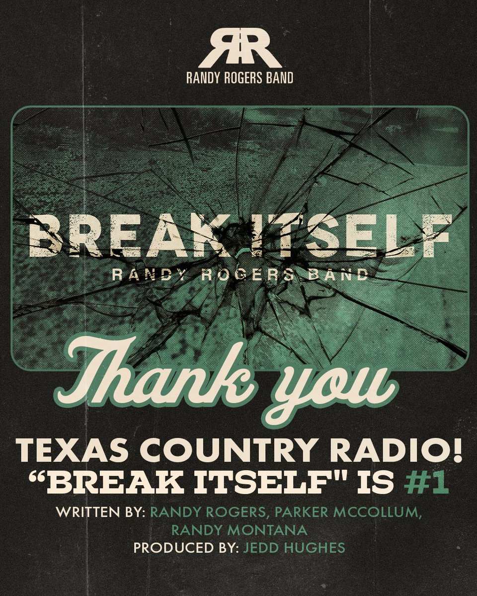 Thank you to Texas Country Radio and the fans for takin’ “Break Itself” to #1! 🙏