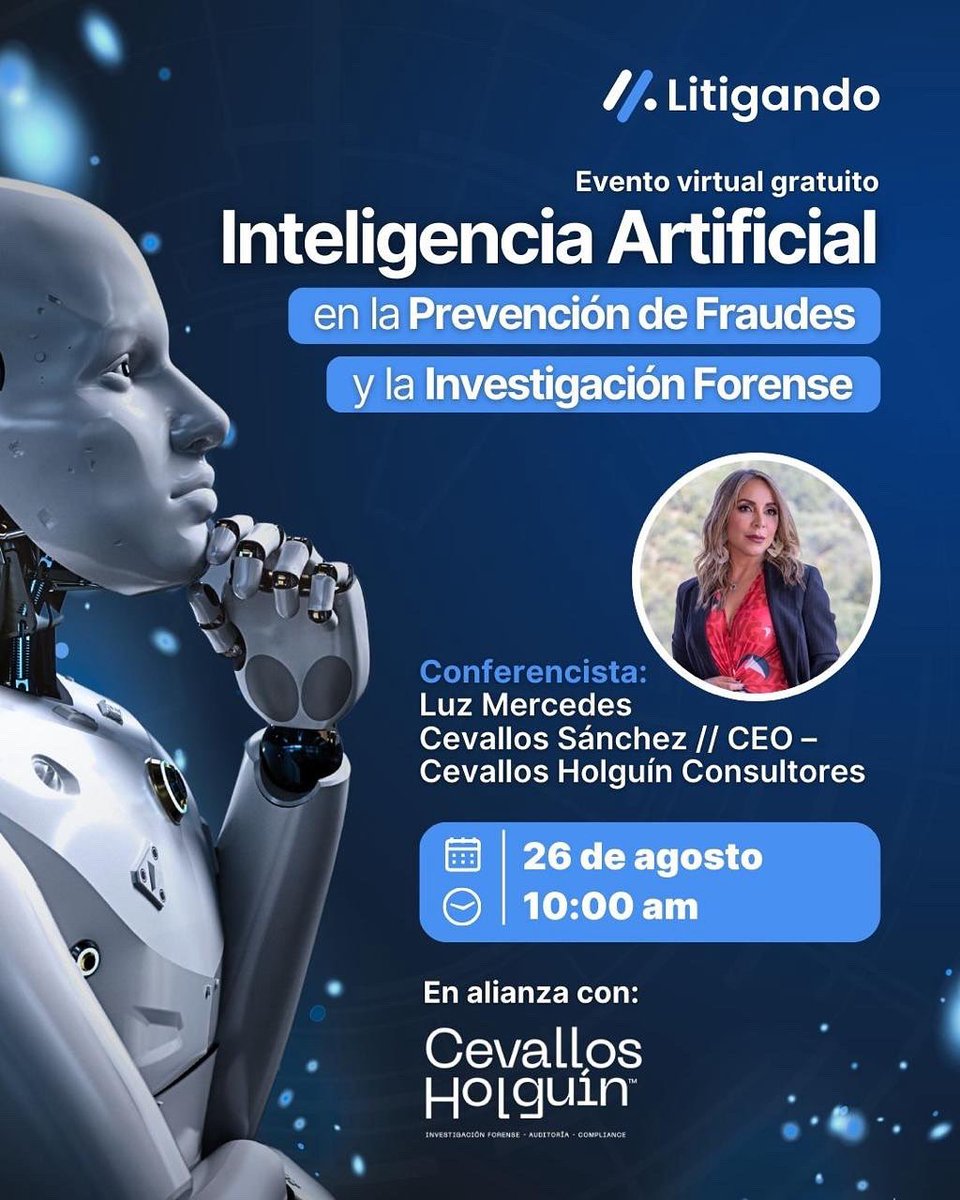 LitigandoCol's tweet photo. 👩‍⚖️ Conferencista: Luz Mercedes Cevallos Sánchez, CEO de Cevallos Holguín Consultores.
Especialista en Derecho Financiero y Bursátil, Auditoría Forense y Cumplimiento Normativo y Magíster en Corporate Compliance.

#IA #EvidenciaDigital #Ciberdefensa #PrevenciónFraudes https://t.co/FegFGuD9AA
