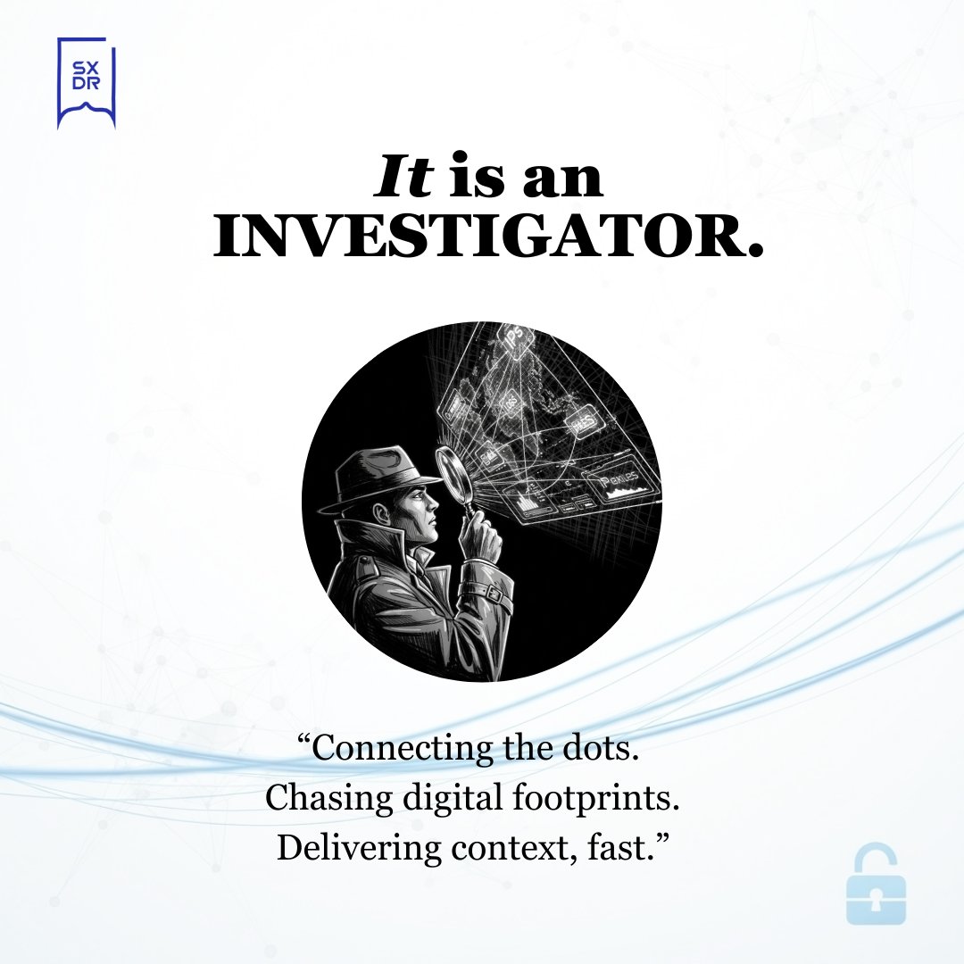 Your tools raise the alarm. 🚨
 AgentX jumps in. ⚡

Not a replacement—
 your sidekick.

Investigating. Connecting dots. Delivering context.

Your tools detect. AgentX investigates.
 👉 Swipe through and followSXDR  today.
#AgentX #Cybersecurity #SXDR