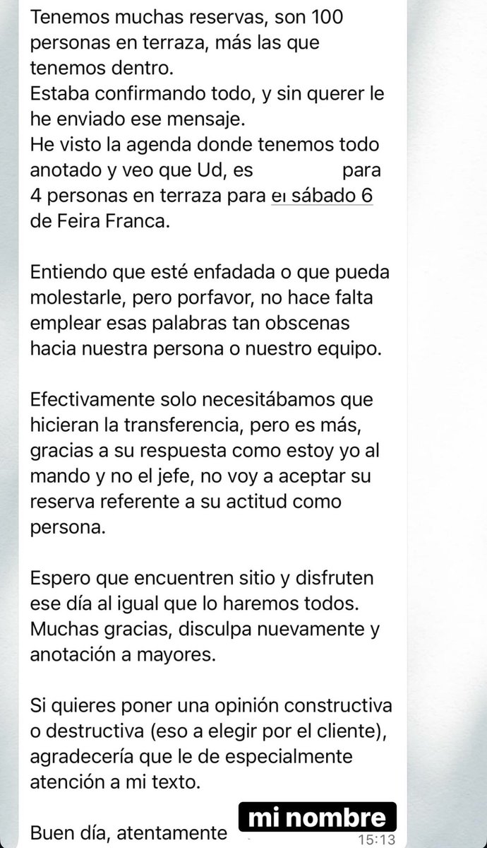 soycamarero's tweet photo. Una compi que lleva el tema reservas se equivoca de contacto al enviar un mensaje informando de que ya no hay sitio para reservas (tenia más de cien reservas) y después de la respuesta de estos futuros “clientes” decidieron anular la reserva por la falta de educación. ¿Como lo veis?