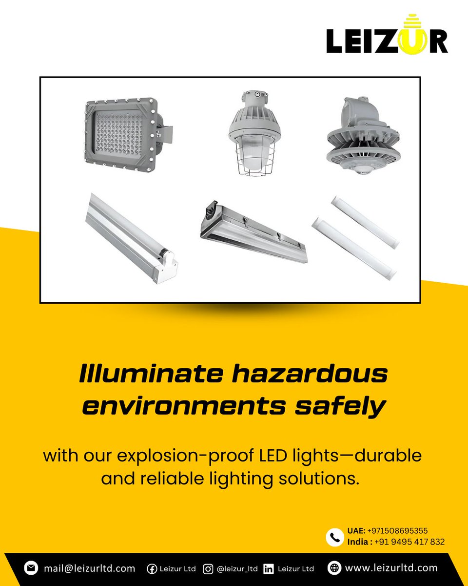 LeizurL's tweet image. Illuminate hazardous environments safely with our explosion-proof LED lights.

Visit leizurltd.com for more or contact +971508695355 (UAE) | +91 9495417832 (India). For queries: mail@leizurltd.com

#ExplosionProofLights #IndustrialLighting #SafetyFirst #TechSolutions
