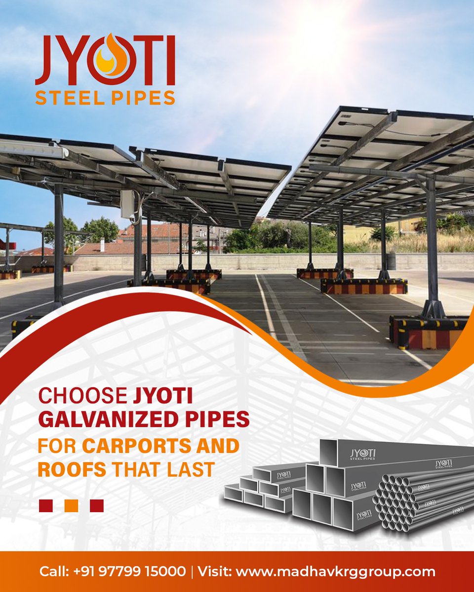 JYOTI_offcial's tweet image. Build stronger carports and roofs with Jyoti Galvanized Pipes – made to last. 🔧
.
📞 +91 97799 15000 | 🌐 madhavkrggroup.com
.
#JyotiSteelPipes #BuiltStrong #SolidFoundations #PEBStructures #SteelPipes #HarPipemeinBharoseKitaakat #JyotiTMTbars #ReliablePipes #QualityMatters