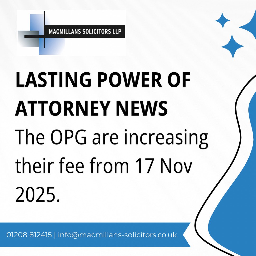 Mac_Sols's tweet photo. From 17 November 2025, the application fee for registering a Lasting Power of Attorney (LPA) will rise from £82 to £92.

If you have been considering putting LPAs in place, now is the perfect time to act and avoid the upcoming fee increase. (1/2) https://t.co/iE9XeGsrmv