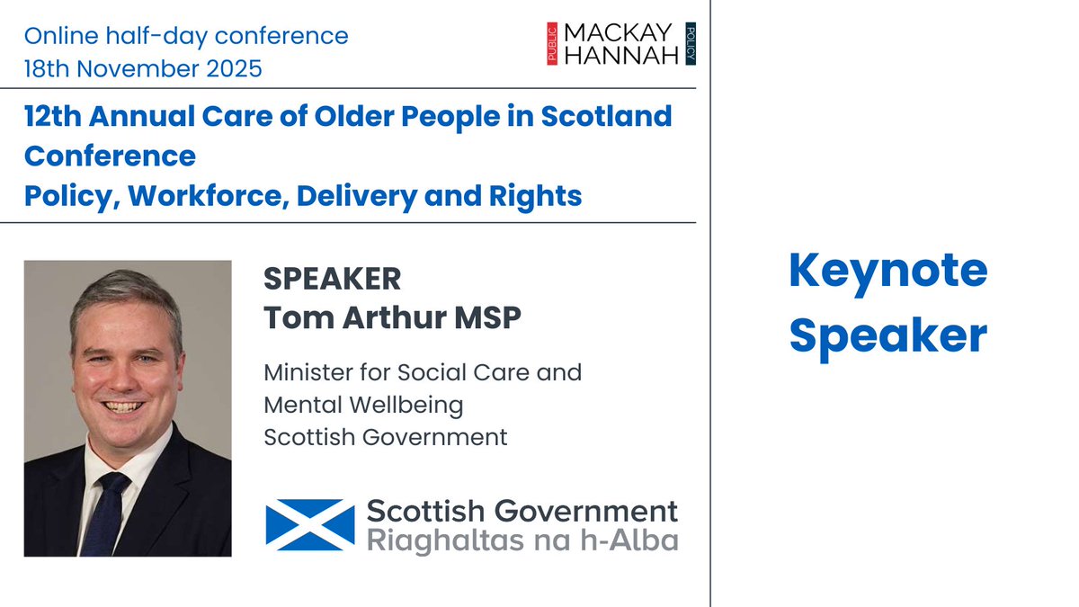 MacKay Hannah (@mackayhannah) on Twitter photo Tom Arthur MSP, Minister for Social Care & Mental Wellbeing, Scottish Government <a href="/scotgov/">Scottish Government</a> <a href="/scotgovhealth/">Scot Gov Health</a> will provide the keynote address at 12th Annual Care of Older People in Scotland Conference.
๐ ow.ly/YyaE50WjFHu
#OlderPeople #Care #Ageing #Scotland Tom Arthur MSP, Minister for Social Care & Mental Wellbeing, Scottish Government <a href="/scotgov/">Scottish Government</a> <a href="/scotgovhealth/">Scot Gov Health</a> will provide the keynote address at 12th Annual Care of Older People in Scotland Conference.
๐ ow.ly/YyaE50WjFHu
#OlderPeople #Care #Ageing #Scotland