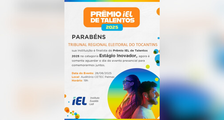 ⚖️TRE-TO está entre os três melhores programas de estágio no Prêmio IEL de Talentos 2025. Os vencedores serão anunciados durante cerimônia no dia 28, no auditório Centro de Educação e Tecnologia (Cetec) em Palmas.

➡️: u.tre-to.jus.br/oj53M