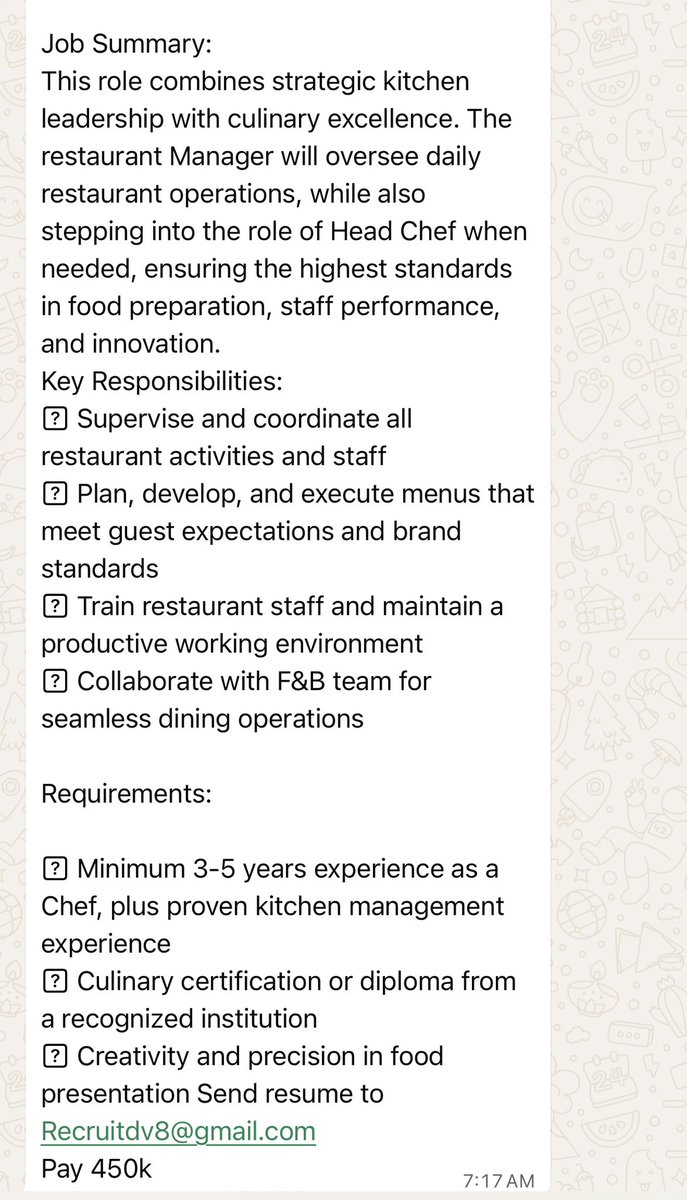 Company name: Stardom 
Role: Restaurant Manager (With Head Chef Experience)

Culinary certification or diploma from a recognized institution
Creativity and precision in food presentation Send resume to Recruitdv8@gmail.com
Pay 450k