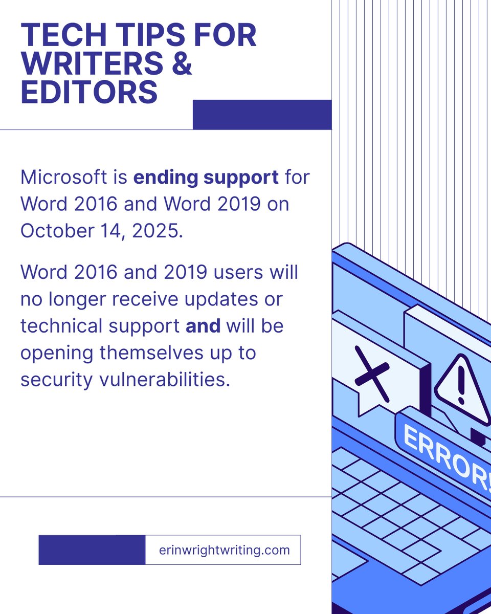 ErinWrightEdit's tweet image. We have covered this tip before, but it bears repeating: Microsoft is ending support for Word 2016 and Word 2019 on October 14, 2025. Yes, less than two months from now!🤯  #techtips #microsoftword #writingcommunity #amwriting #amediting