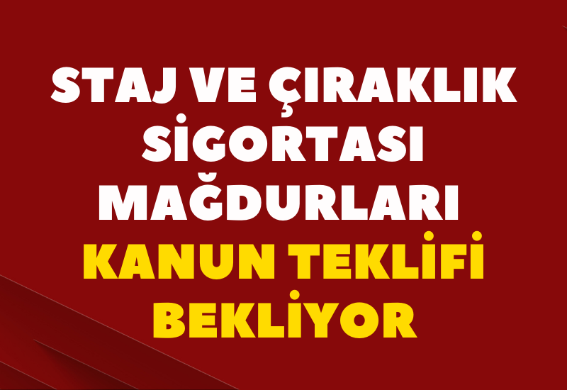 Staj ve çıraklık sigortası mağdurları kanun teklifi bekliyor
aydindenge.com.tr/guncel/21/08/2…