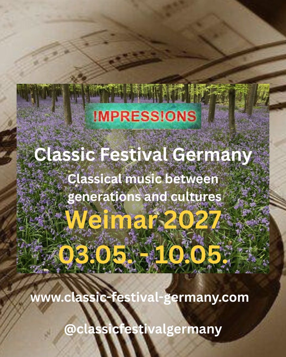 🎶We’ve set the date!

Join us for @classicfestivalgermany Weimar, May 3–10, 2027, over the Ascension weekend!

Immerse yourself in a week of music, masterclasses, concerts, and cultural exchange in the heart of Germany’s cultural capital.
Artistic Director: <a href="/KtenHagenViolin/">Kathrin ten Hagen</a>
