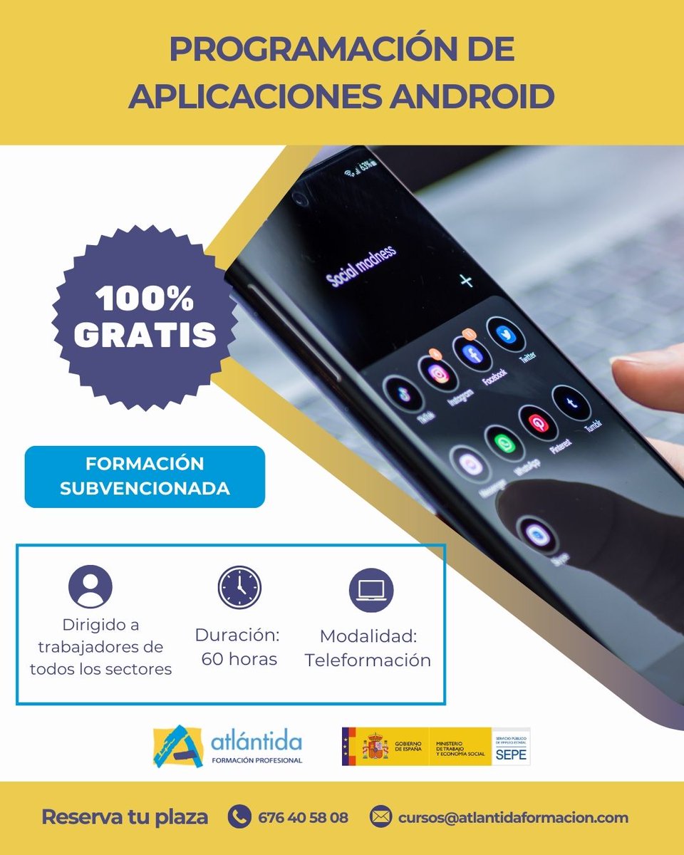 ¿Quieres aprender a crear tus propias #apps para #android ?
En Atlántida Formación te lo ponemos fácil:

✅ Curso 100% subvencionado (sin coste)
✅ Modalidad online (teleformación)
✅ Duración: 60 horas

ℹ️ Más info en cursos@atlantidaformacion.com
 o 📞 676 40 58 08