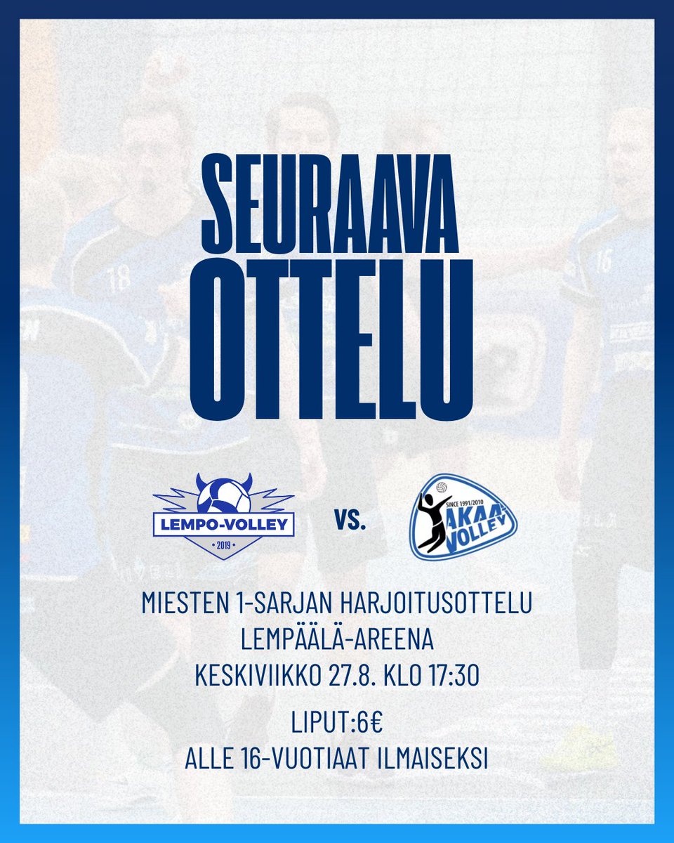 LempoV's tweet photo. Suomen mestari saapuu Lempäälään🔥

Lempo saa ensi viikon keskiviikkona 27.8. vastaansa @AkaaVolley. Huima harjoituspeli alkaa kello 17.30 Lempäälä-areenassa.

Liput 6€, alle 16v ilmaiseksi. Kausikortit myynnissä! Live https://t.co/LftEM9HWaK

#lentopallo #lempäälä #lempovolley https://t.co/IuYOhMFRGx