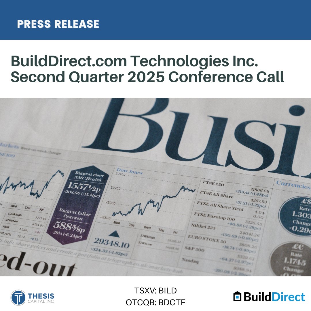 ThesisCap's tweet image. Press Release: @builddirect | $BILD.V $BDCTF

BuildDirect Q2 2025 Conference Call

📅 Date: Aug 28, 2025
⏰ Time: 11 AM PDT / 2 PM EDT
💻 Register: us02web.zoom.us/webinar/regist…

Results will be released before market open on Aug 28, 2025
#BuildDirect #TSXV #OTCQB #Earnings…
