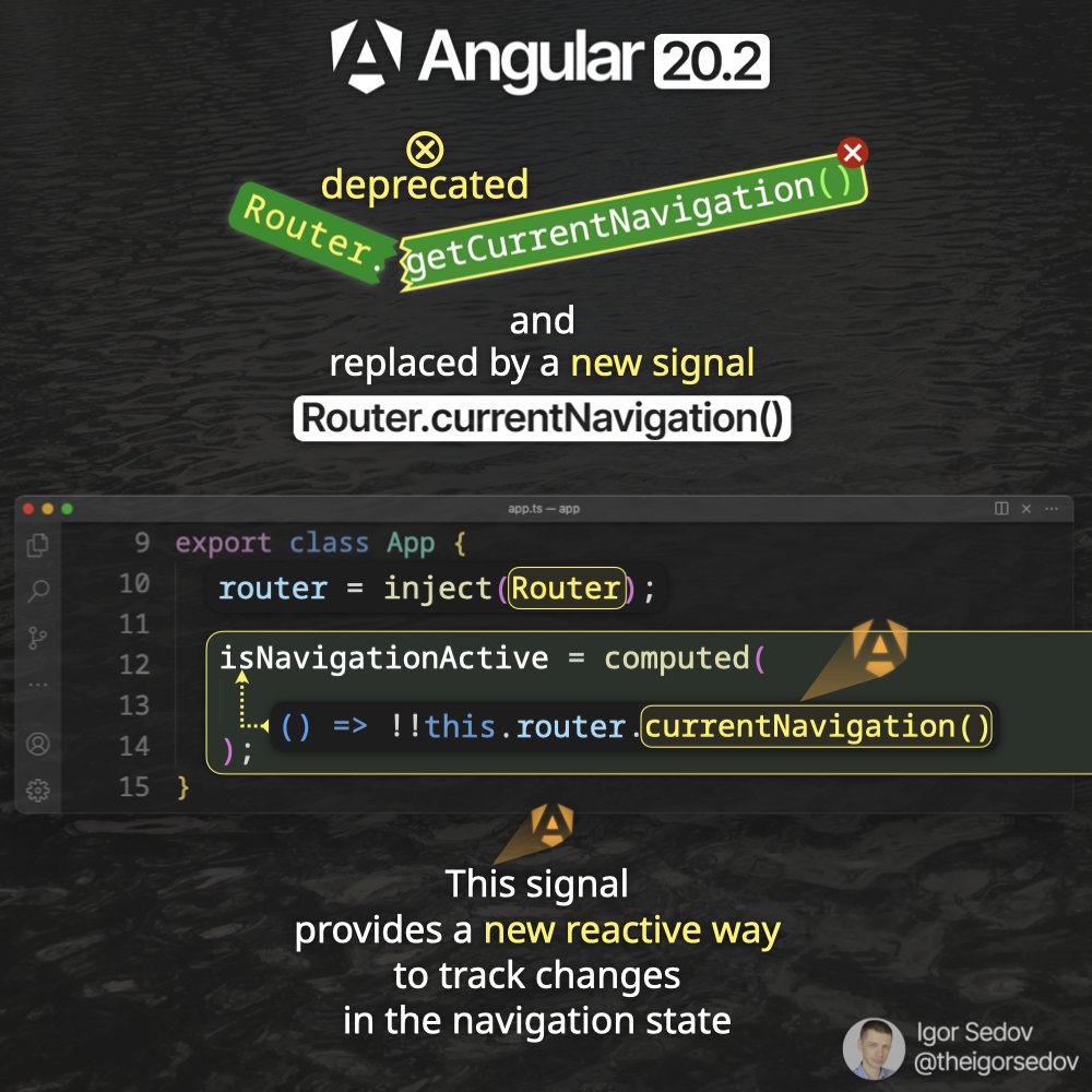 TheIgorSedov's tweet image. ✔️ #Angular 20.2: Use New Router Signal
⚠️ Router.getCurrentNavigation() is deprecated!