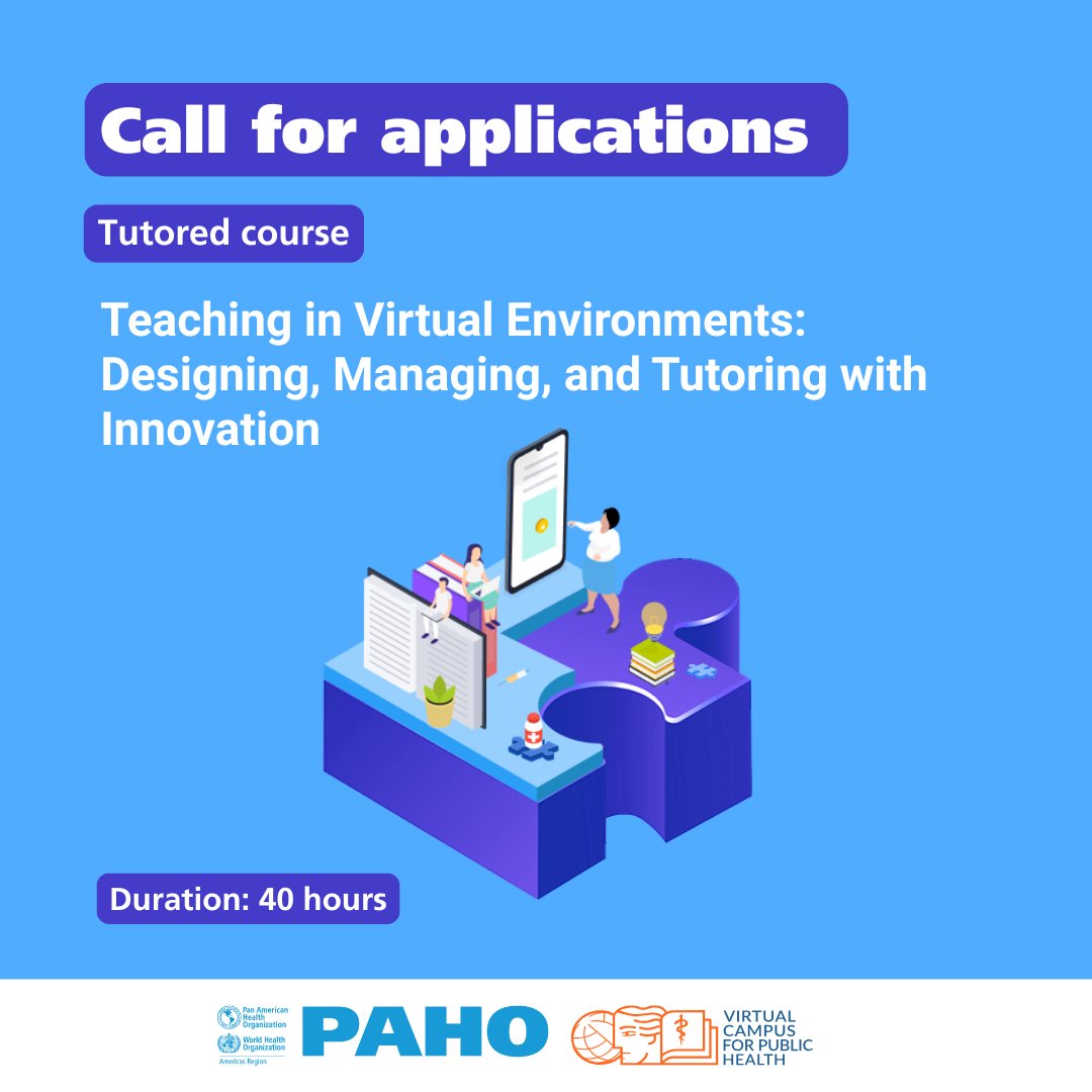 📣 Call for applications! If you work in health education, apply for the new #VirtualCampusPAHO course. Learn to design innovative proposals using #AI and updated pedagogical practices.  
 
🗓️ Starts: 9/15 
✍🏾Deadline: 8/25  
🔗 campus.paho.org/en/teacher-tra…