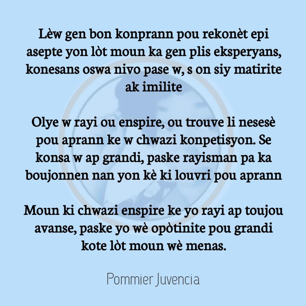 Moun ki chwazi enspire ke yo rayi ap toujou avanse ...