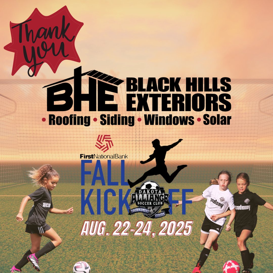Dakota_Alliance's tweet image. We're excited to welcome Black Hills Exterior as a new sponsor for our 2025 Fall Kickoff Tournament! 🍁 ⚽️ 🥅
Your support fuels our players' passion and brings our community together.
Thank you Black Hills Exterior. 🙏
#fallkickoff
#morethanatournament