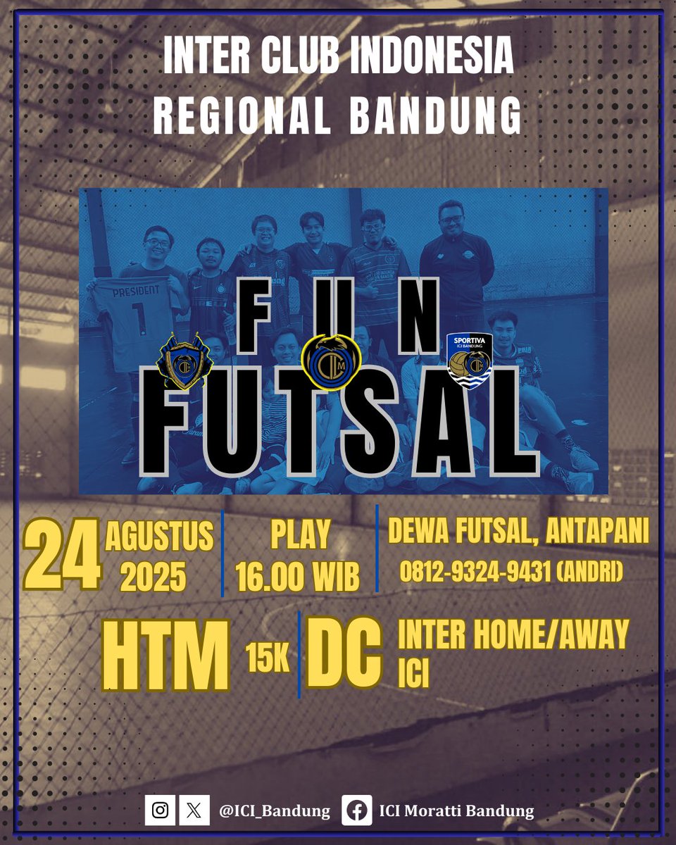 ICI_Bandung's tweet photo. SUDAH LAMA KITA TIDAK BERTEMU !
MARI KITA REUNI DI FUTSAL ICI BANDUNG 🔥⚫🔵🔥

FUN FUTSAL ICI BANDUNG 
📆 : Minggu, 24 Agustus 2025
🕛 : 16.00 WIB
🏟 : Dewa Futsal, Jl. Sulaksana No. 2 Bandung
💵 : 15K
👕 : Inter Home, Inter Away atau ICI 
📲 : 081293249431 (Andri) https://t.co/4UrF9n3uIw