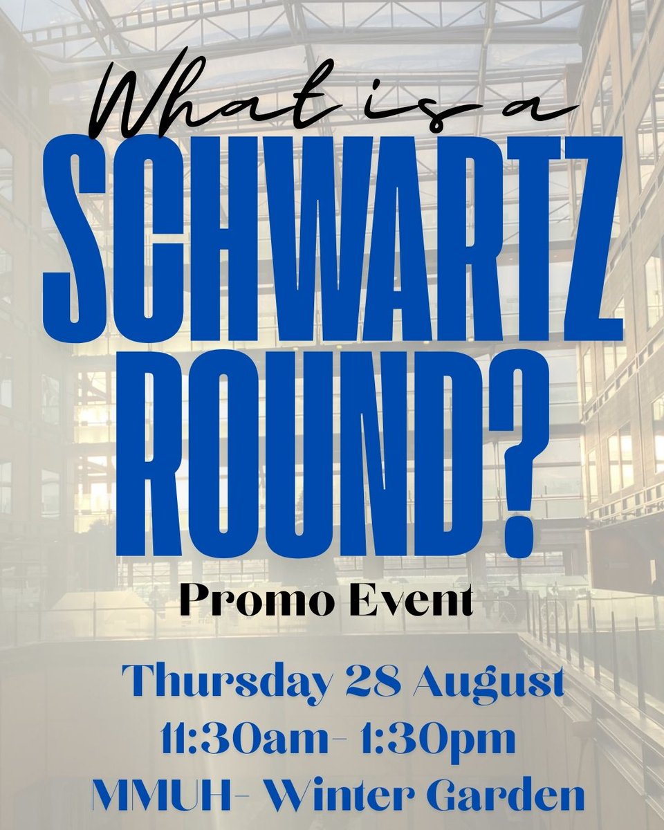 What is a Schwartz Round?

Promotional Event happening next week Thursday 28 August 2025 at 11:30am MMUH- Winter Garden

If you would like to know more please come and talk with us.

If you would like to be involved in the Schwartz Round - please let us know.