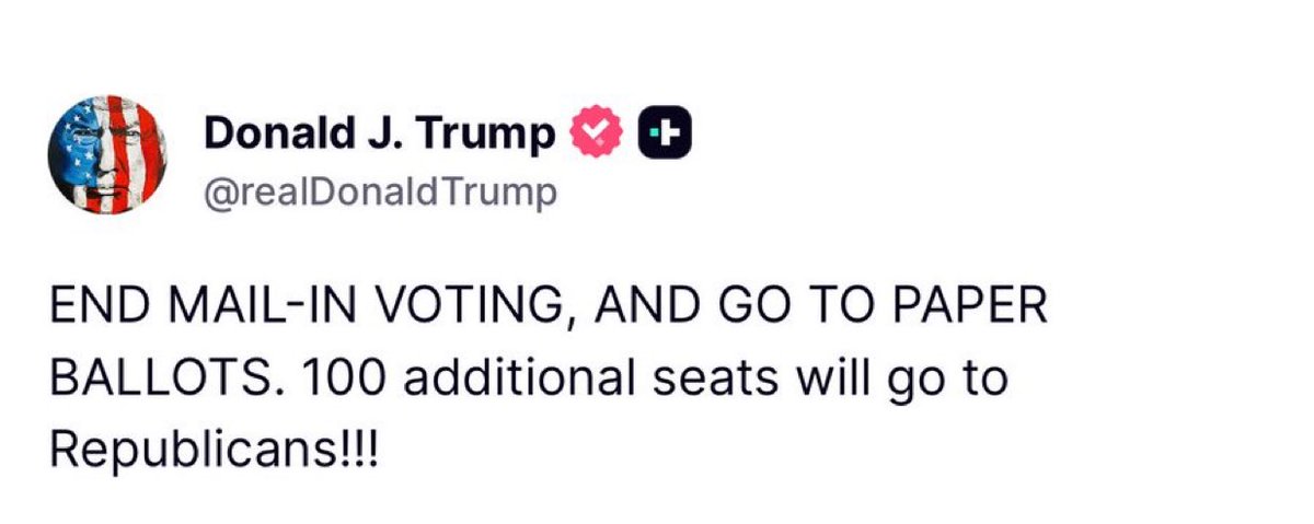 🚨 JUST ANNOUNCED: President Trump believes Republicans would gain a whopping 100 U.S. House seats if mail-in voting ends and elections are 100% paper ballots