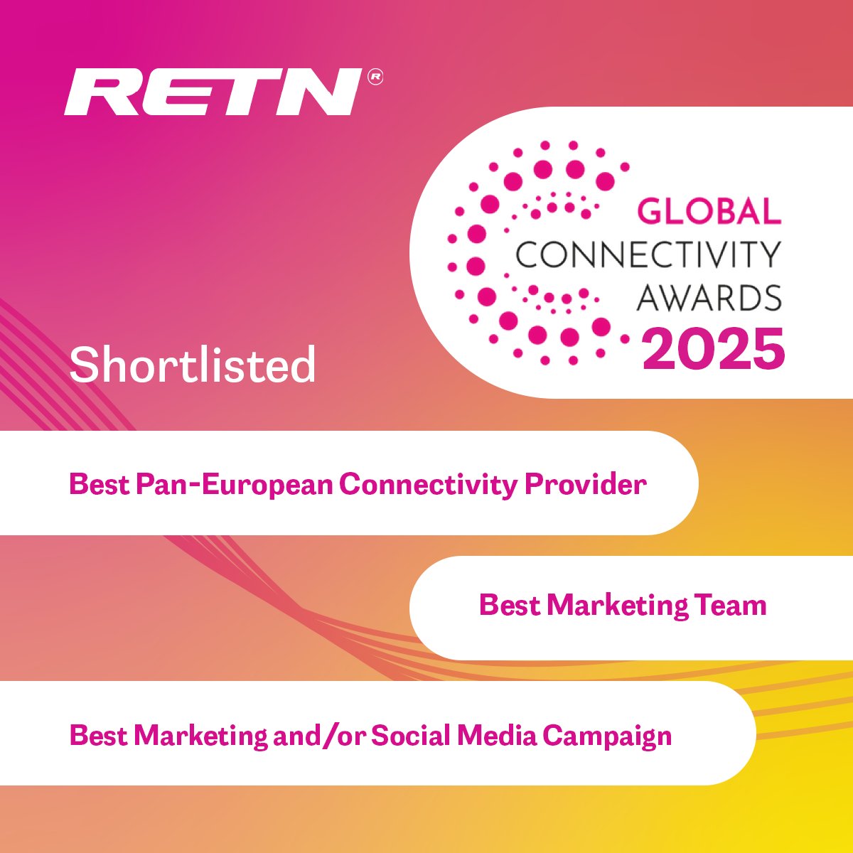 RETNnet's tweet photo. We are excited to share that RETN has been shortlisted for the #GlobalConnectivityAwards 2025 in the following categories:

🏆 Best Pan-European Connectivity Provider

🏆 Best Marketing and/or Social Media Campaign

🏆 Best Marketing Team https://t.co/Xso3P4TLvy