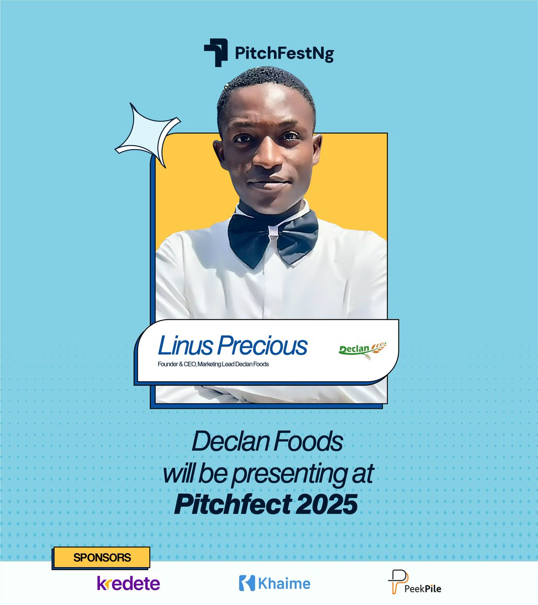 Meet Linus Precious, Founder &amp; CEO of <a href="/declanfoodsng/">DECLAN FOODS🌾</a>
He will be pitching live at PitchFest NG 2025

Declan Foods is solving the problem of high food prices and stressful market runs for students. With affordable foodstuffs, snacks, and protein products delivered in minutes.