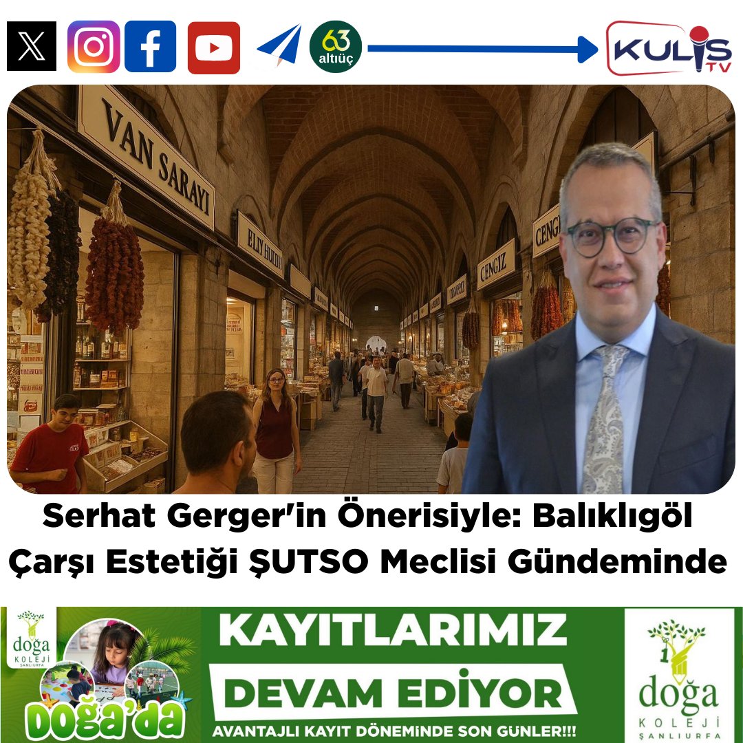 Serhat Gerger’in Önerisiyle: Balıklıgöl Çarşı Estetiği ŞUTSO Meclisi Gündeminde 

Şanlıurfa Ticaret ve Sanayi Odası (ŞUTSO) Meclisi’nde, tarihi Balıklıgöl çevresindeki çarşıların estetik düzenlemesi konusu gündeme taşındı. Konu, Turizm Meslek Komitesi Meclis Üyesi Serhat