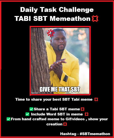 Sonic_Boom96's tweet photo. Challenge #13   8.20–8.21  @Tabichain 

Design your own Daily Task Card💢 #MyDailyTask

My Card - Daily Task Challenge

💢 Tabi SBT Memeathon💢

✅Post your best SBT-themed meme 💢
✅ Must include the word SBT💢
✅ From classic memes to gif edits—everything counts💢
✅ 

Bonus Respect if it makes the gTabi gang laugh hard 🤝
Memeathon hashtag - #SBTmemathon

#Tabizen $TABI $tabichain