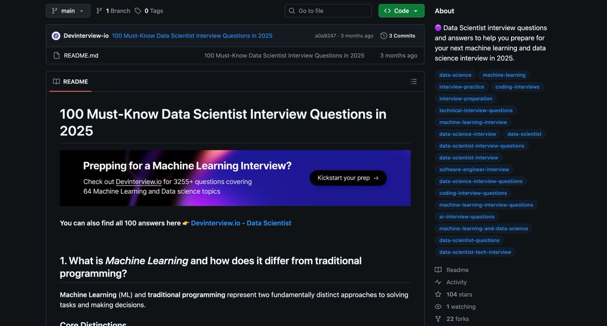 👩‍💻 Iniciantes em tech, atenção!

Quer treinar para entrevistas e se sentir mais confiante?

Esse repositório no GitHub reúne 100 perguntas importantes para cientistas de dados em 2025: