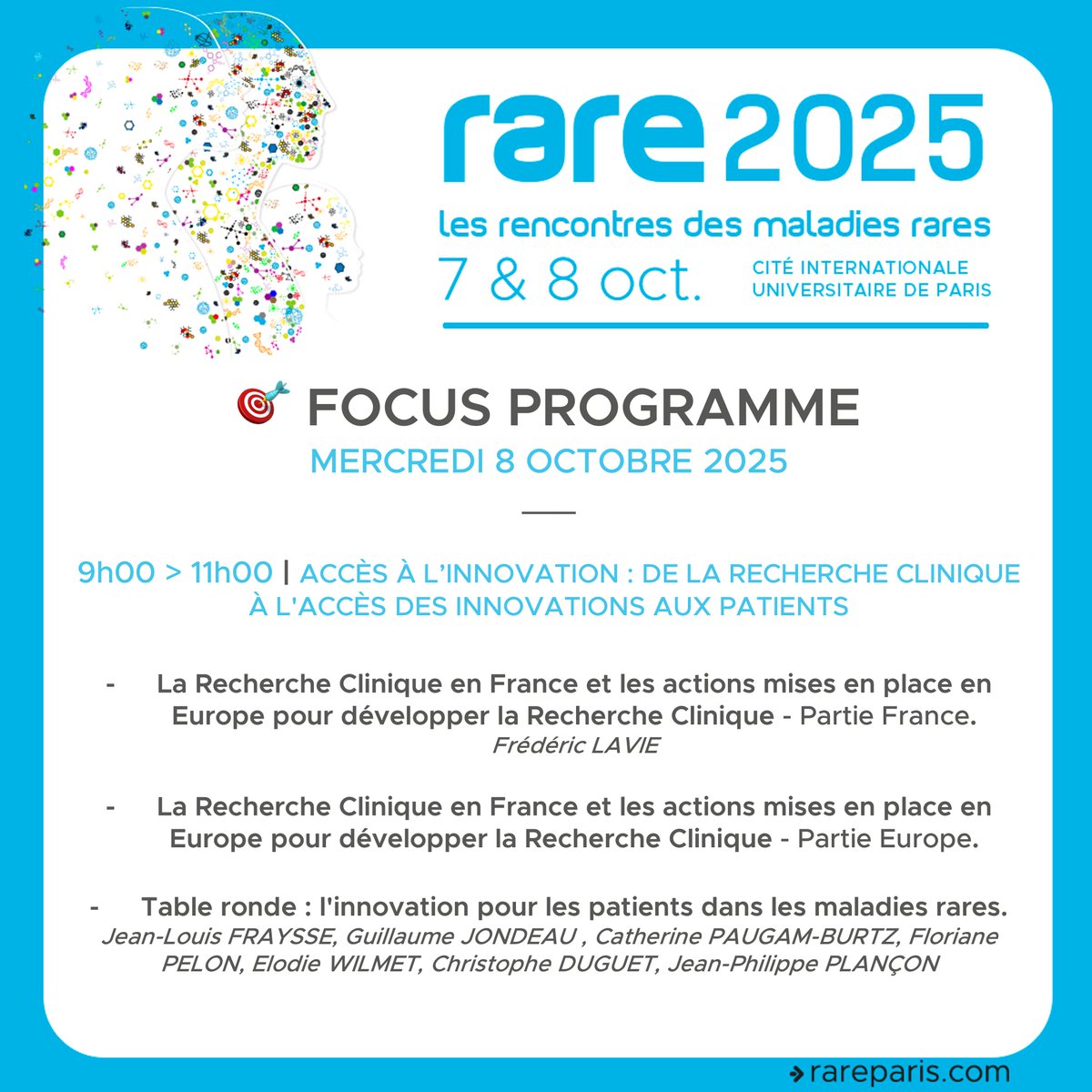 RENCONTRES DES MALADIES RARES 2025
🌞 Profitez de l'été pour vous inscrire : rareparis.com/inscription/
🎯 Découvrez la Session "Accès à l'innovation : de la recherche clinique à l'accès des innovations aux patients" : rareparis.com/programme/

#maladiesrares