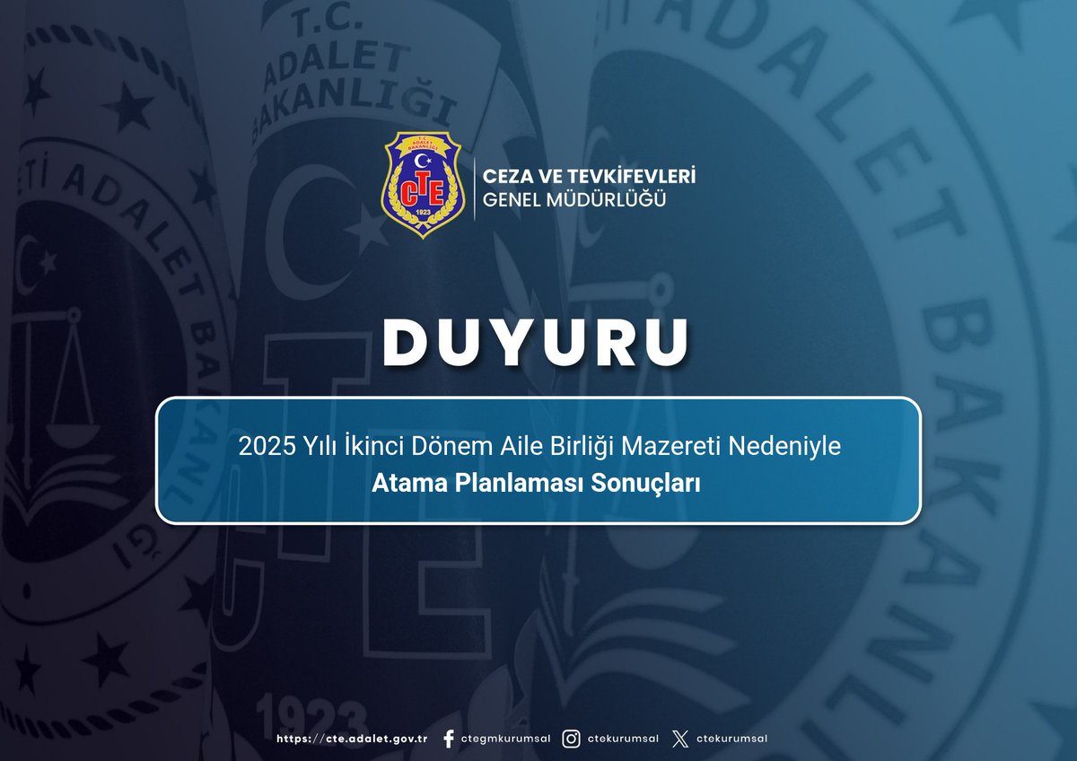 2025 Yılı İkinci Dönem Aile Birliği Mazereti Nedeniyle Atama Planlaması Sonuçları
➡️cte.adalet.gov.tr/Home/SayfaDeta…