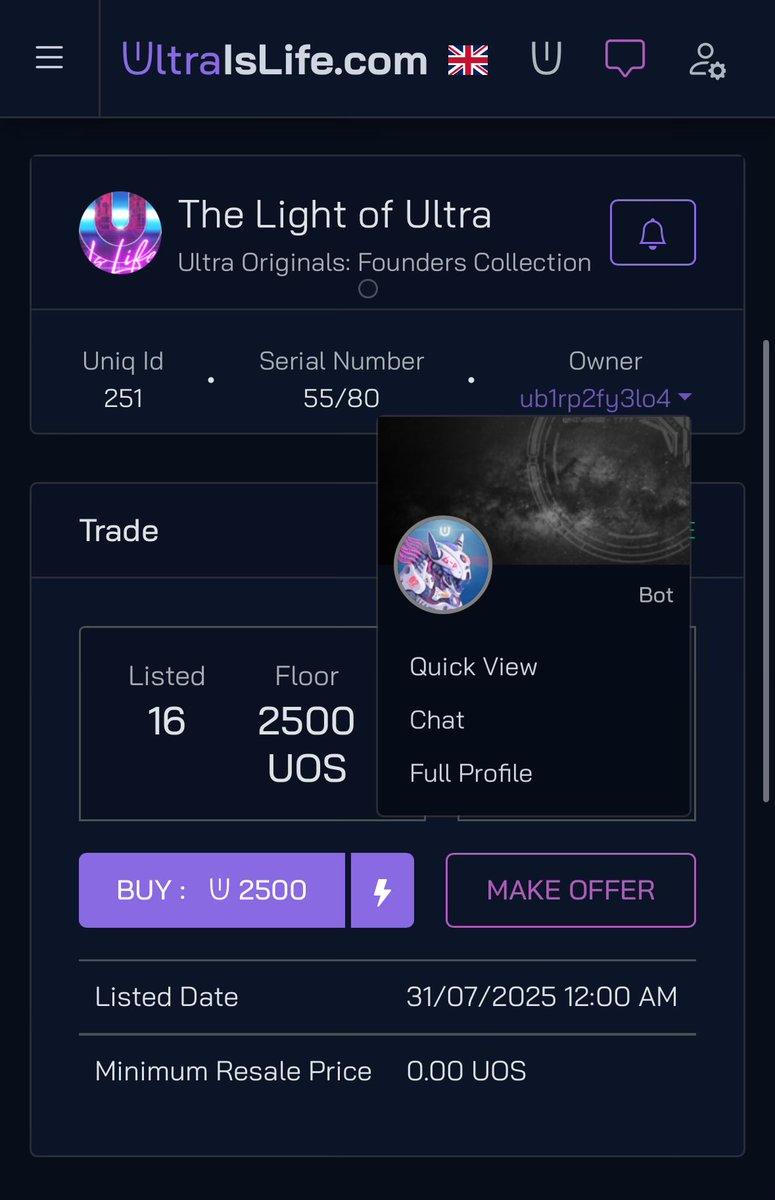 _UltraIsLife's tweet image. Version 4.0.0 Released

UltraIsLife Chat is now integrated directly into the UIL Marketplace 🗣️

Sign into chat using your Ultra account and message any other wallet!

Click on a wallet address and select ‘chat’.. 

Device notifications coming 💜

#BuildOnUltra $UOS
