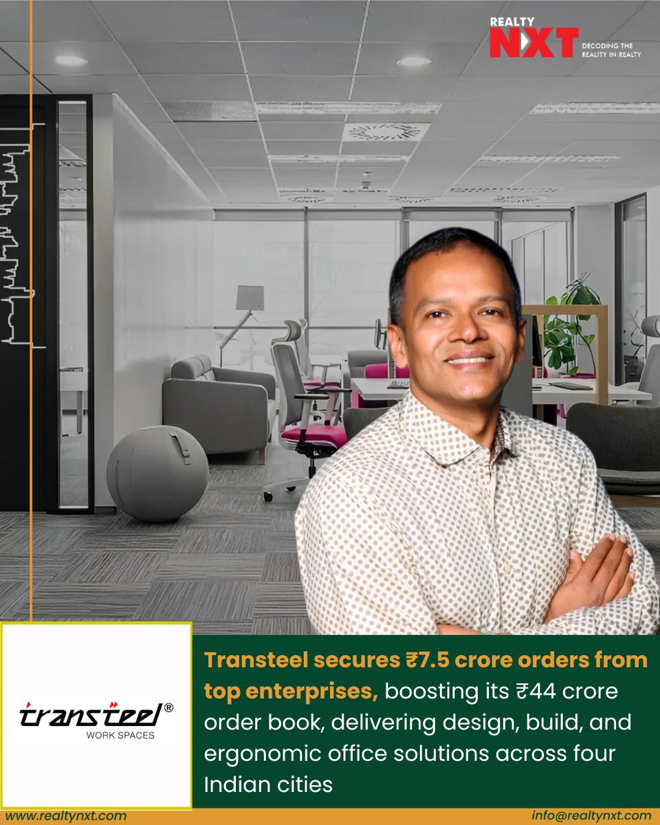 RealtyNXT's tweet image. #News | Transteel secures ₹7.5Cr orders from Brookfield, Oberoi, Quess, Saint Gobain &amp;amp; GE Healthcare. Total order book crosses ₹44Cr. Projects in Bengaluru, Mumbai, Pune &amp;amp; Chennai. Completion in 60–90 days.

#RealtyNXT #WorkspaceSolutions #InteriorDesign #ErgonomicFurniture