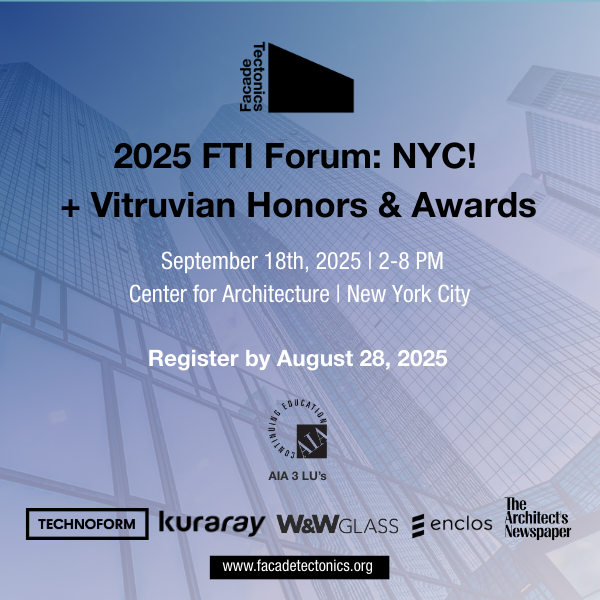 FacadeTectonics's tweet image. 📣 Join us in New York City for a Celebration of Façade Excellence! 
 2025 FTI Forum: NYC + Vitruvian Honors &amp;amp; Awards Ceremony 
September 18, 2025 • 2:00 - 8:00 PM • Center for Architecture, NYC
Register now: ow.ly/xgwx50Wxw1r
#FTINewYork #VitruvianAwards #FacadeTectonics