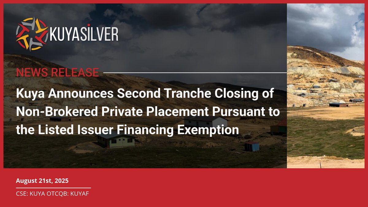 #NewsRelease | Kuya Announces Second Tranche Closing of Non-Brokered Private Placement Pursuant to the Listed Issuer Financing Exemption

Visit our website for the full release: bit.ly/3JK5AGb

#Silver #SilverStocks #JuniorMining