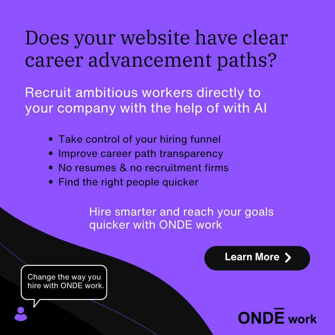 Career Growth Architecture: Clear Advancement Paths That Help AI Recruit Ambitious Workers to Your Company

ondework.com/resources/webs…