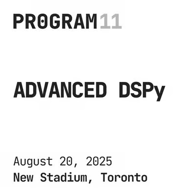 DSPy (@dspyoss) on Twitter photo Looks like Toronto's "PROGRAM11: Advanced DSPy" is now out on YouTube.
Featuring <a href="/MaximeRivest/">Maxime Rivest 🧙♂️🦙🐧</a> and <a href="/dosco/">spacy</a>.
As well as <a href="/tech_optimist/">Prashanth Rao</a> and <a href="/RobbiePasquale/">Robbie Pasquale</a>!
Link below. cc <a href="/tarunsachdeva/">Tarun Sachdeva</a> Looks like Toronto's "PROGRAM11: Advanced DSPy" is now out on YouTube.
Featuring <a href="/MaximeRivest/">Maxime Rivest 🧙♂️🦙🐧</a> and <a href="/dosco/">spacy</a>.
As well as <a href="/tech_optimist/">Prashanth Rao</a> and <a href="/RobbiePasquale/">Robbie Pasquale</a>!
Link below. cc <a href="/tarunsachdeva/">Tarun Sachdeva</a>