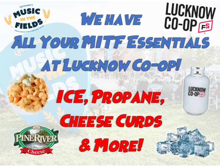 Great Deals on Your #musicinthefields Supplies at Lucknow Co-op! ~20lb. Propane Tank Fill: $17.50+tax, ~30lb. Propane Tank Fill: $25.77+tax ~Bags of Ice: $3.00, ~Cheese Curds: $2.00!