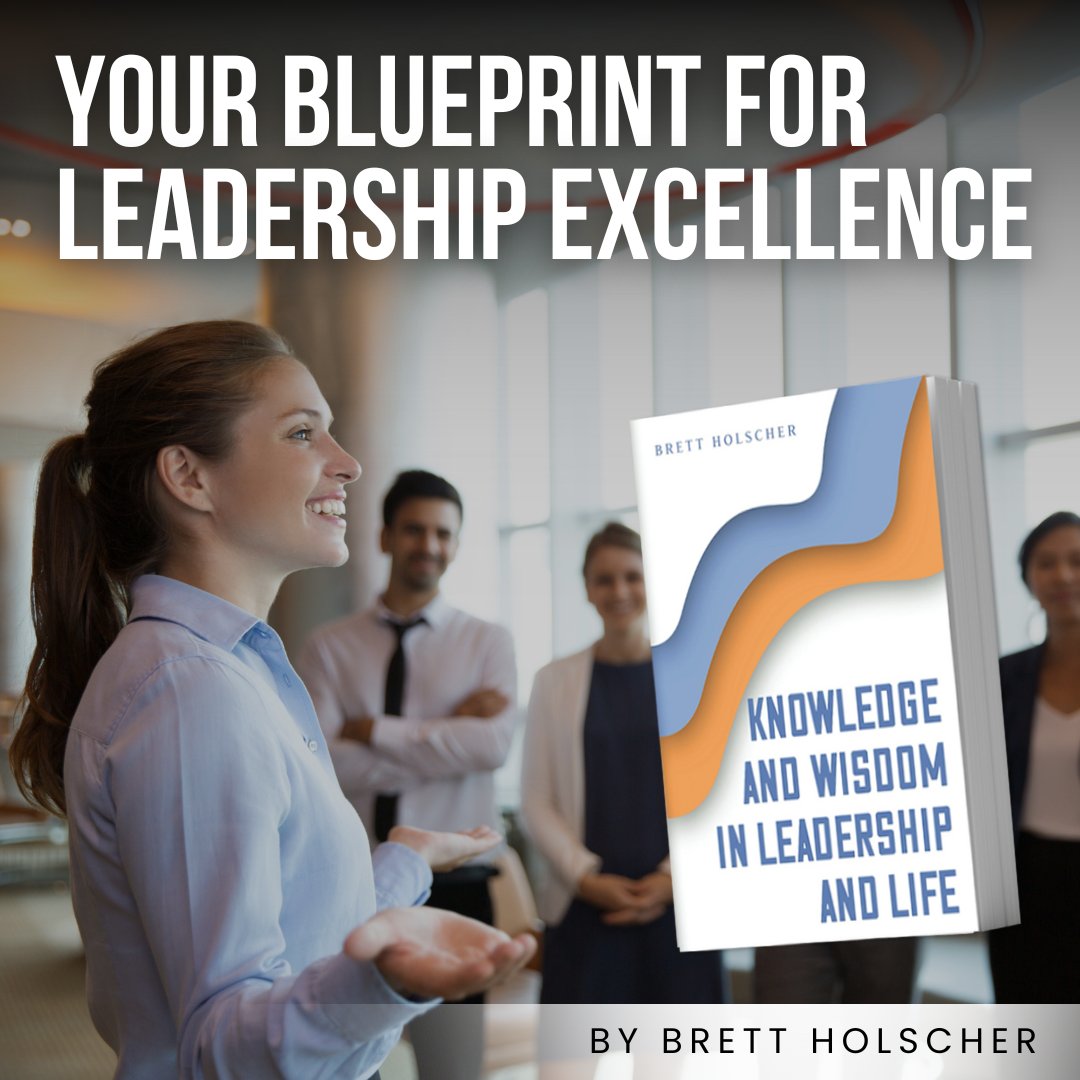 BrettHolscher's tweet photo. What makes a great leader? Brett Holscher’s Knowledge and Wisdom in Leadership and Life breaks it down into actionable steps that combine practical skills with emotional intelligence. 

Get Your Copy Today: https://t.co/QGVXjZIji2

#BrettHolscher #KnowledgeAndWisdom https://t.co/oAryV6H9Gl