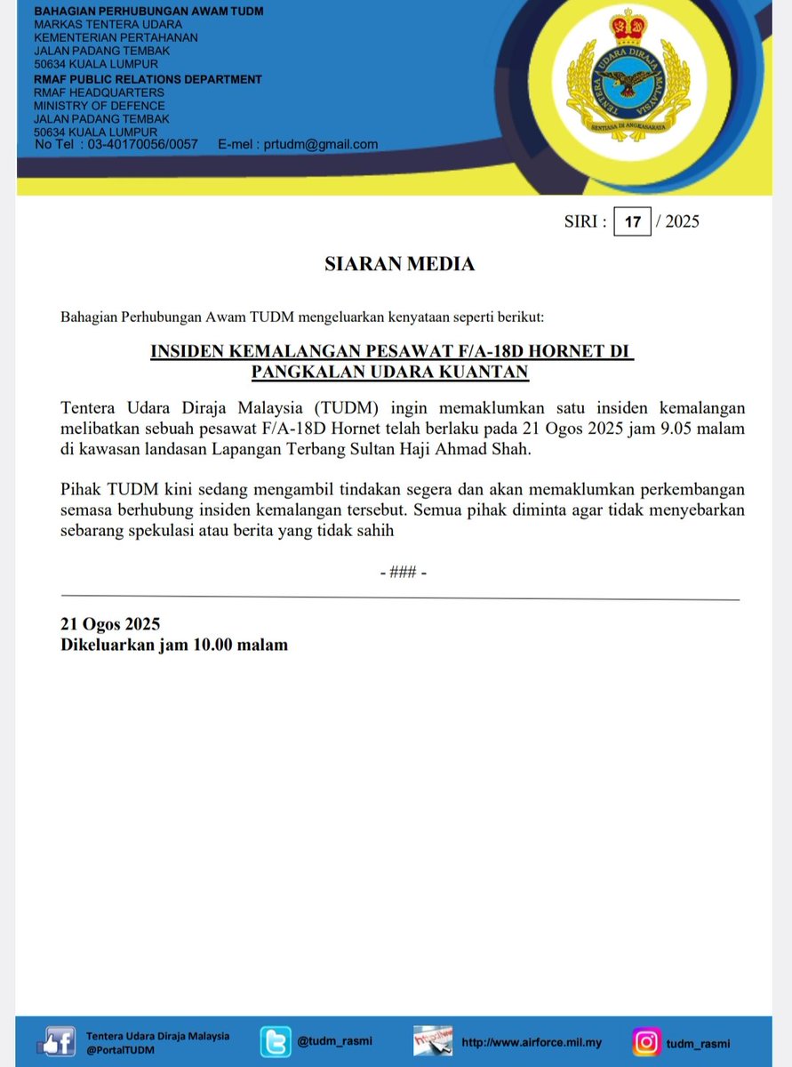 JUST IN

PESAWAT HORNET TUDM TERHEMPAS

Sebuah pesawat F/A-18D Hornet milik TUDM terbabit kemalangan di landasan Lapangan Terbang Sultan Haji Ahmad Shah di Kuantan, Pahang pada 2105HRS.

Maklumat lanjut menyusul.