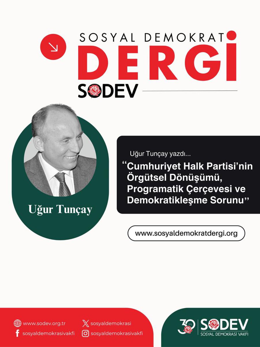 SOSYAL DEMOKRAT DERGİ DİJİTALDE!
Uğur Tunçay yazdı: "Cumhuriyet Halk Partisi’nin Örgütsel Dönüşümü, Programatik Çerçevesi ve Demokratikleşme Sorunu”
Yazı linki 👇
sosyaldemokratdergi.org/cumhuriyet-hal…