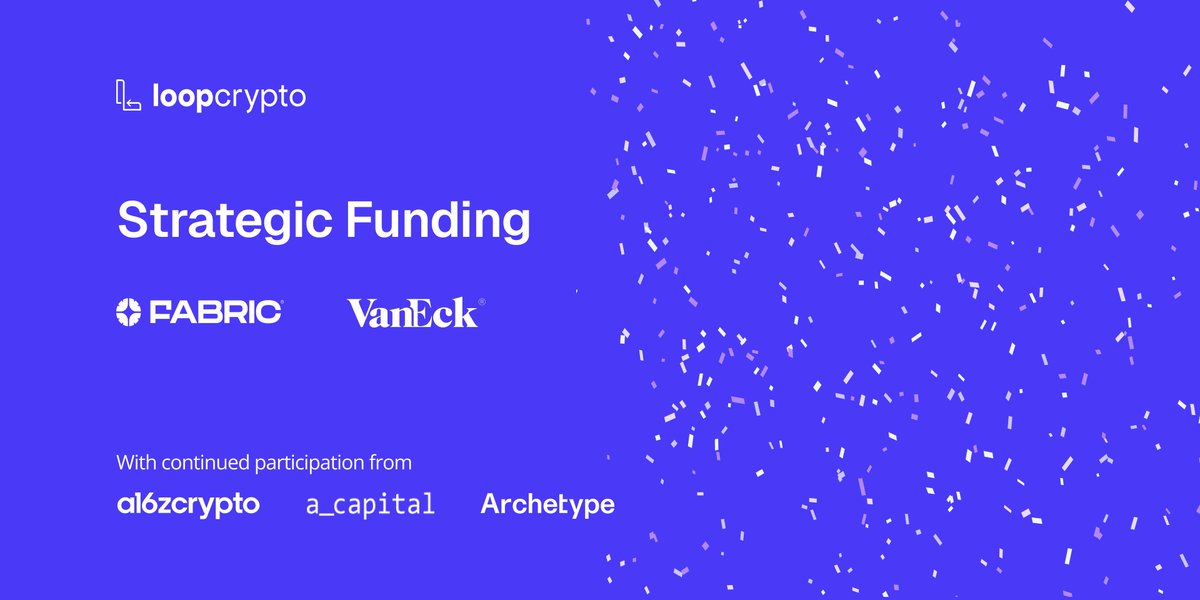 Eleni | Loop Crypto (@elenithinks) on Twitter photo We’re excited to announce a new strategic funding round for <a href="/loopcrypto_xyz/">Loop Crypto</a> led by <a href="/fabric_vc/">Fabric Ventures</a> & <a href="/vaneck_us/">VanEck</a> with additional first-time investment from <a href="/0xMert_/">mert | helius.dev</a> (Helius) & <a href="/MaxWolf__/">Maximillian Jungreis || jungreis.eth</a> (Plug and Play) and with continued support from <a href="/a16zcrypto/">a16z crypto</a>, <a href="/archetypevc/">Archetype</a>, a_capital, & others. We’re excited to announce a new strategic funding round for <a href="/loopcrypto_xyz/">Loop Crypto</a> led by <a href="/fabric_vc/">Fabric Ventures</a> & <a href="/vaneck_us/">VanEck</a> with additional first-time investment from <a href="/0xMert_/">mert | helius.dev</a> (Helius) & <a href="/MaxWolf__/">Maximillian Jungreis || jungreis.eth</a> (Plug and Play) and with continued support from <a href="/a16zcrypto/">a16z crypto</a>, <a href="/archetypevc/">Archetype</a>, a_capital, & others.