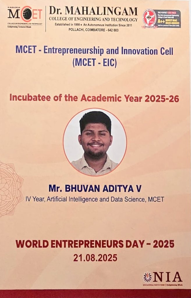 "Celebrating World Entrepreneurs Day 2025! 🚀
Kudos to Mr. Bhuvan Aditya V, IV Year AI &amp; DS student at MCET, for being selected as an incubatee for the Academic Year 2025–26. A step forward in innovation &amp; entrepreneurship!
#WorldEntrepreneursDay  #Innovation #MCET #AI