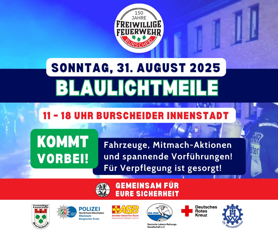 FwBurscheid's tweet photo. Burscheids Innenstadt wird am 31. August in blaues Licht gehüllt! 
  
Weitere Informationen gibt es unter https://t.co/IEIKX40vIW 

#Blaulichtmeile #Burscheid #Feuerwehr #FreiwilligeFeuerwehr #Polizei #Rettungsdienst #THW #Ehrenamt #Katastrophenschutz #NRW https://t.co/ucCkREKTFn